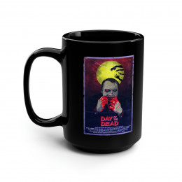 ZOMBIE of Day Of The Dead Poster  Black Mug 15oz